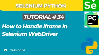 Selenium WebDriver with Python tutorial 34 How to Handle iframe in Selenium WebDriver