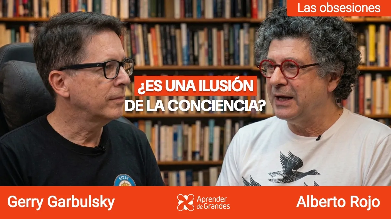 Libre albedrío: es obvio que existe y es obvio que no existe | Alberto Rojo en Aprender de Grandes