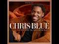 I Can't Even Walk (Without You Holding My Hand) (feat. Gaither Vocal Band) - Chris Blue