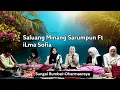 Download Lagu SALUANG DENDANG LAMAK SABANA RANCAK❗ILMA SOFIA JO KAWAN KAWAN DI ALEK RANG SUNGAI RUMBAI