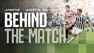 PLAYING AGAINST THE FIRST TEAM | Juventus Vs NEXT GEN - Behind the Match