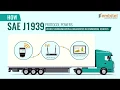 How SAE J1939 Protocol Powers Diagnostics Communication in Commercial Vehicles