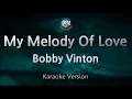 Download Lagu Bobby Vinton-My Melody Of Love (Karaoke Version)