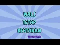 Download Lagu Karaoke Dansa Wali - Tetap Bertahan cover