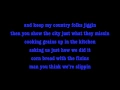 Let Your Country Hang Out - The LACS Lyrics