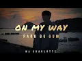 Download Lagu PARK BO GUM - 'On My Way' Lyrics [Kor_Rom_Eng]
