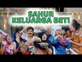 Download Lagu SAHUR BANYAK TINGKAH