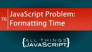 JavaScript Problem Formatting Time Using the Date Object and String Padding