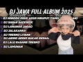 Lagu DJ JAWA FULL ALBUM | DJ MINGGU ESUK ADUS MRUPUT GAS TIPIS NENG RESEPSIMU TERBARU 2025 FULLBASS