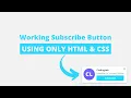 Working Subscribe Button using only HTML CSS Web Push Toast Notification