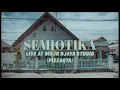 Download Lagu Semiotika Live @ Maju Djaya Studio (2022)
