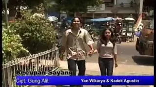 kecupan sayang yan wikarya feat kadek agustin