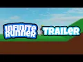 Infinite Runner Trailer