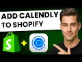 How To Add Calendly To Shopify Step-By-Step