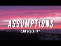 Download Lagu Sam Gellaitry - Assumptions (Lyrics)