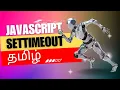 Mastering the setTimeout Method in JavaScript A Complete Tutorial
