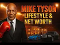 Mike Tyson Lifestyle Net Worth 2025 Mansions Cars Business Comeback