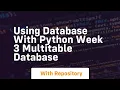 Using database with python week 3 multitable database