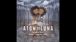 Download The Chronicles of Atom \u0026 Luna: The Glass Ball MP3