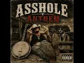 ASSHOLE ANTHEM