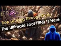 Last Epoch Loot Filter for All Classes Builds