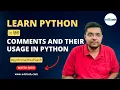 Understanding Comments in Python A Beginner s Guide PythonwithedSlash Coding Tutorial Series