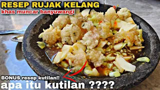 Download Resep rujak kelang khas muncar banyuwangi || apa itu kutilan  #rujakkelang #banyuwangikuliner MP3