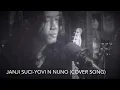 Download Lagu Yovi n nuno - janji suci (cover)
