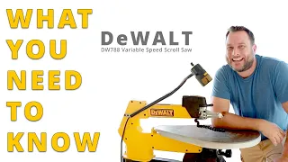 Watch Before You Buy the DeWALT DW788 Scroll Saw