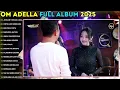 OM ADELLA TERBARU 2026 - JANGAN TUNGGU LAMA LAMA - TASYA ROSMALA TERBARU 2026