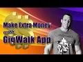 Download Lagu Do a Gig Make Some Dollars with the Gig Walk App