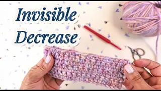 How to Invisible Decrease in Crochet Single Crochet Beginner Tutorial