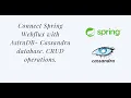 01 Connecting Spring Webflux app to DataStax Astra - CRUD operations Spring Boot webflux Cassandra