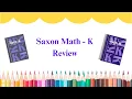 Saxon Math K Review NO TUNE