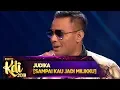 Download Lagu Petcah!! Keren BGT Penampilan Judika [SAMPAI KAU JADI MILIKU] - Road To KDI 2019 (3/7)