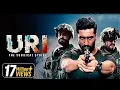 Download Lagu Uri: The Surgical Strike - Hindi Patriotic Full Movie - Vicky Kaushal, Yami Gautam, Paresh Rawal