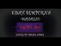 Lagu KISAH SEMPURNA - MAHALINI | LIRIK \u0026 COVER BY MIKAIL OMAR #mahalini #kisahsempurna #liriklagu #song