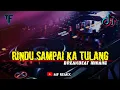 Download Lagu DJ RINDU SAMPAI KA TULANG || MINANG BREAKBEAT TERBARU [ MF REMIX ]