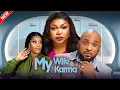 Lagu MY WIFE MY KARMA - Ruth Kadiri, Ese Eriata, Deza D Great, Mofe Duncan Latest Nigerian Marriage Movie