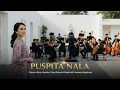 Lagu PUSPITA NALA – Versi Orkestra Megah | Ciptaan Akbar Handoko | Javanese Symphony