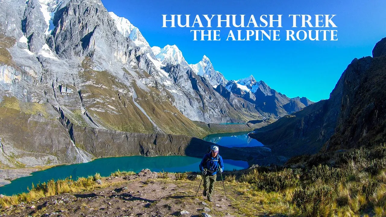 Solo Hiking the Spectacular Huayhuash Trek - The Alpine Route
