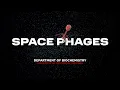 Space Phages