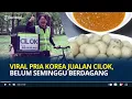 Lagu Viral Pria Korea Jualan Cilok Keliling, Belum Seminggu Berdagang, Tawarkan Rp116 Ribu per Porsi
