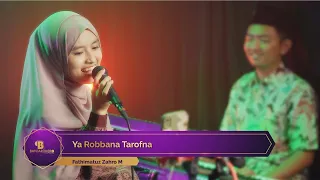 Download YA ROBBANA TAROFNA - FATHIMATUZ ZAHRO M | Ngabuburit Sholawatan 2023 MP3