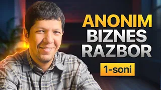 Anonim biznes razbor 1 soni
