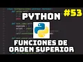 Curso de Python Funciones de orden superior en Python