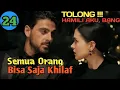 Download Lagu Bab 24. Semua Orang bisa Khilaf