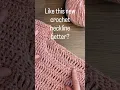 Like This New Crochet Neckline Explore Multiple Necklines for Sweaters Tops Beginner Friendly