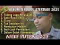 Download Lagu TOLONG JAGA PERASAANKU - ARIEF ALBUM TERBARU TERBAIK 2023