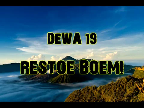 Download MP3 Dewa 19 - Restoe Boemi [Lirik]